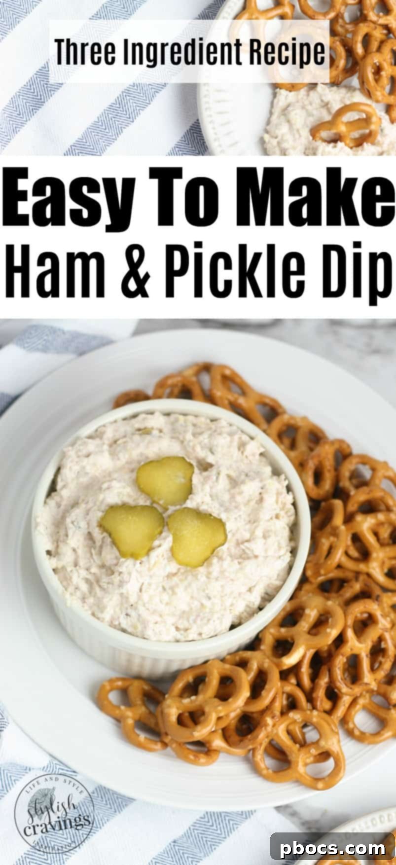 Quick Creamy Ham and Pickle Dip 8 Easy Ham & Pickle Dip
