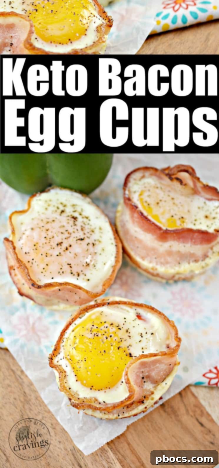 Keto Bacon and Egg Muffins 12 Keto Bacon Egg Cups