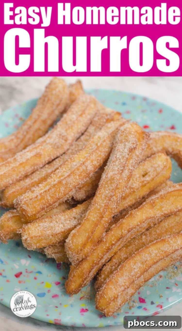 Quick Homemade Churros 8 Easy Churro Recipe - Final image for Pinterest Pin