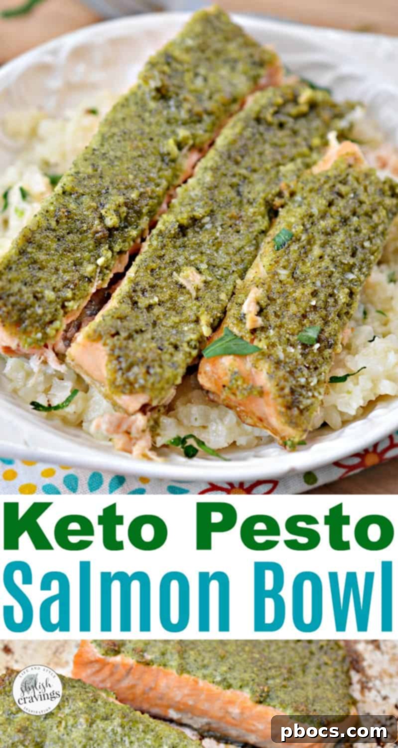 Vibrant Keto Pesto Salmon Bowl 15 Keto Pesto Salmon Bowl Pinterest graphic with text #ketorecipes #salmon #pestosalmon #keto