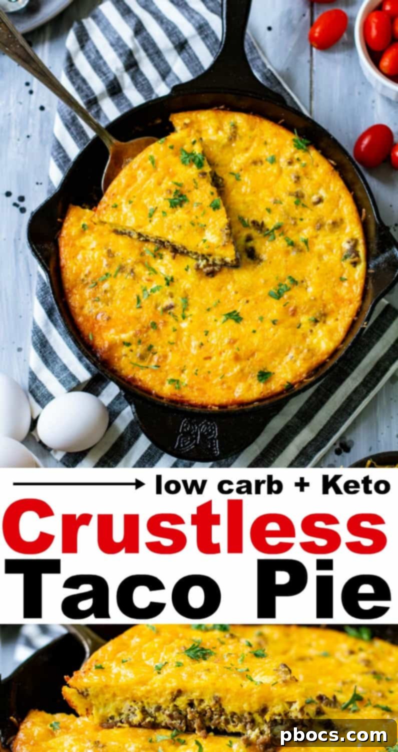 Keto Crustless Taco Casserole 13 Pinterest Pin: Low Carb Crustless Taco Pie
