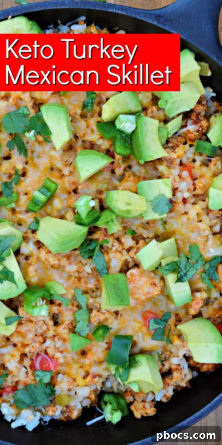 A vertical pin-friendly image of the Keto Turkey Mexican Skillet, with text overlay for social sharing: #ketorecipes #mexicanskillet #ketoskilletdinner