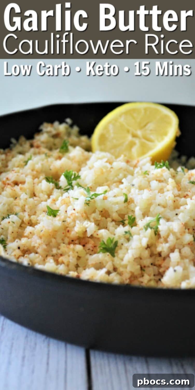 Flavorful Garlic Butter Cauliflower Rice 10 Garlic Butter Cauliflower Rice recipe pin image.