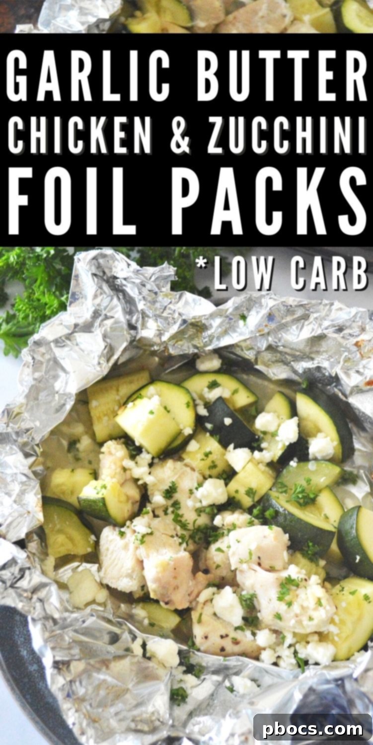Pinterest pin image for Garlic Butter Chicken Foil Packets recipe