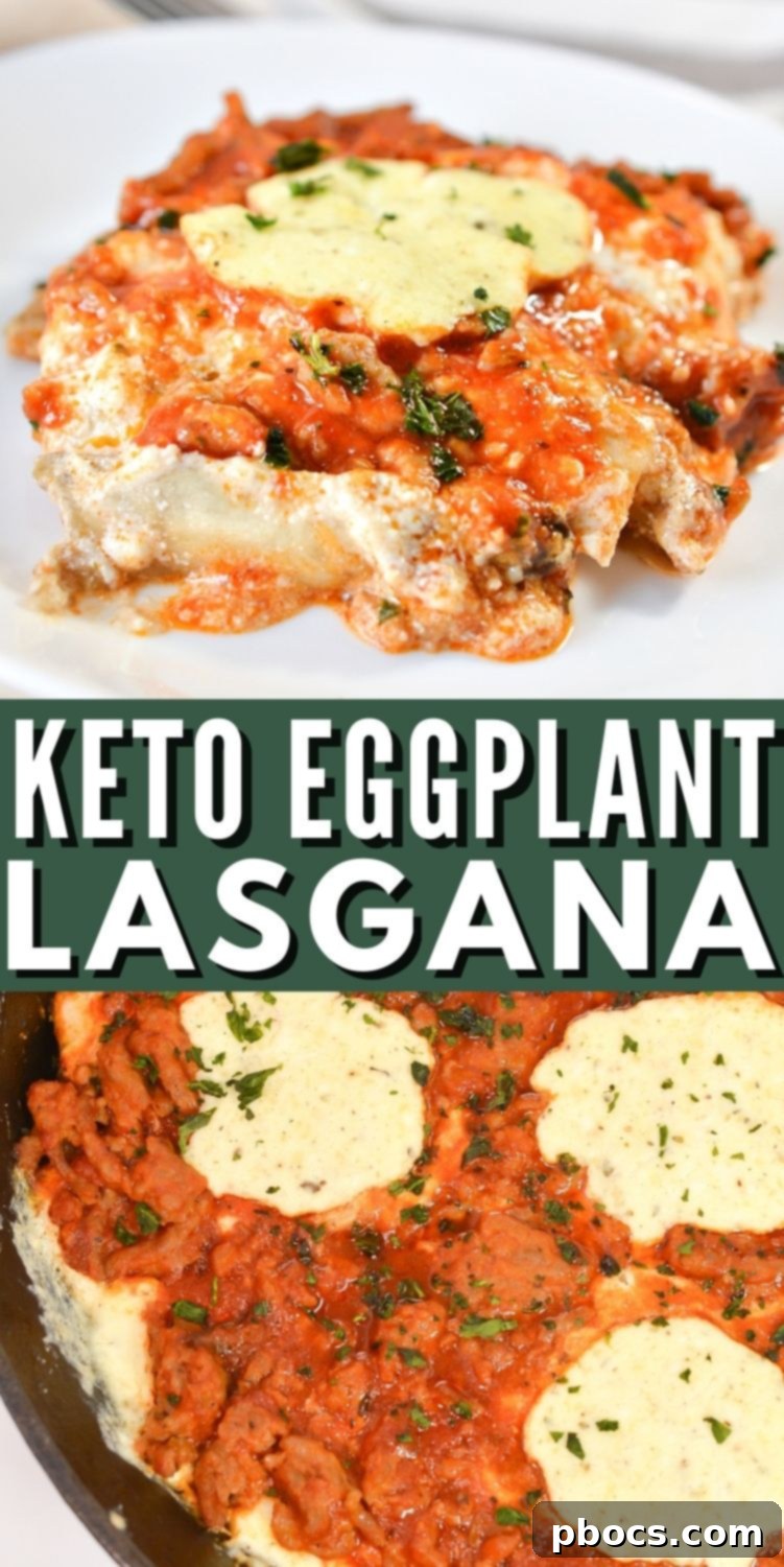 Keto Eggplant Lasagna Pinterest Pin