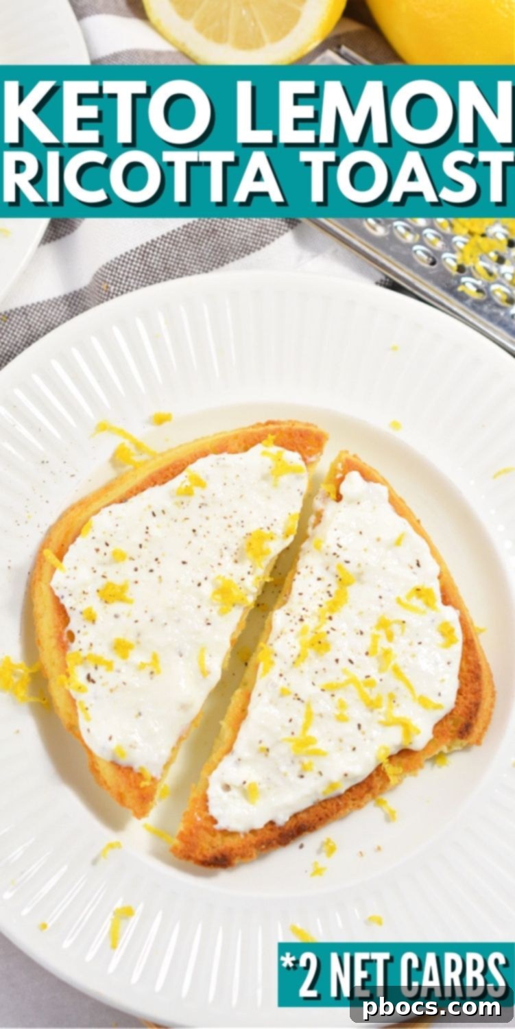 Keto Ricotta Toast - A visually appealing and delicious low-carb breakfast idea with lemon.