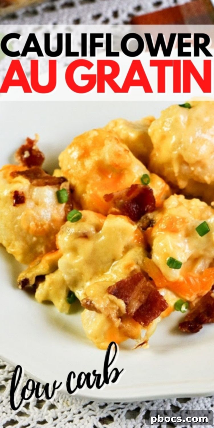 Pinterest graphic for Keto Cauliflower Au Gratin, encouraging users to pin the recipe.