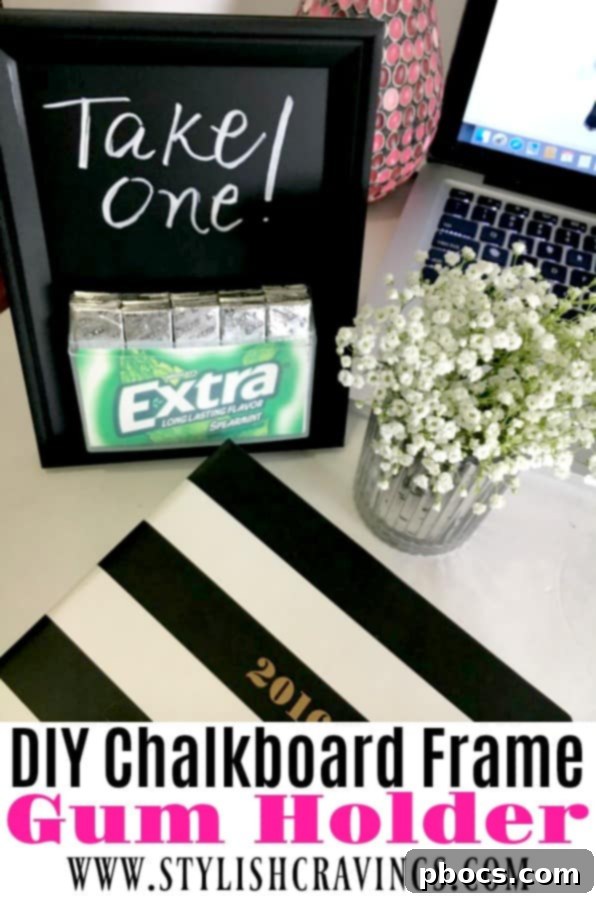 Custom Chalkboard Gum Storage Frame 11 DIY Chalkboard Frame Gum Holder Pinterest pin graphic