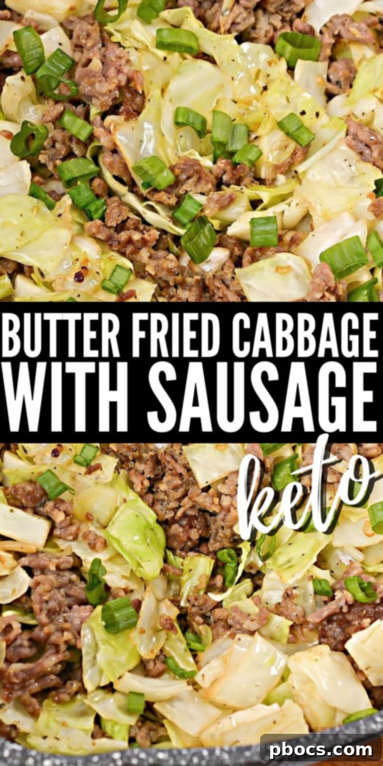 Keto Butter Fried Cabbage With Ground Sausage - Pin for Later
