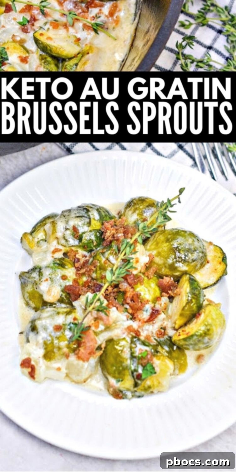 Keto Brussels Sprouts Gratin 9 Keto Au Gratin Brussels Sprouts recipe pin image for Pinterest