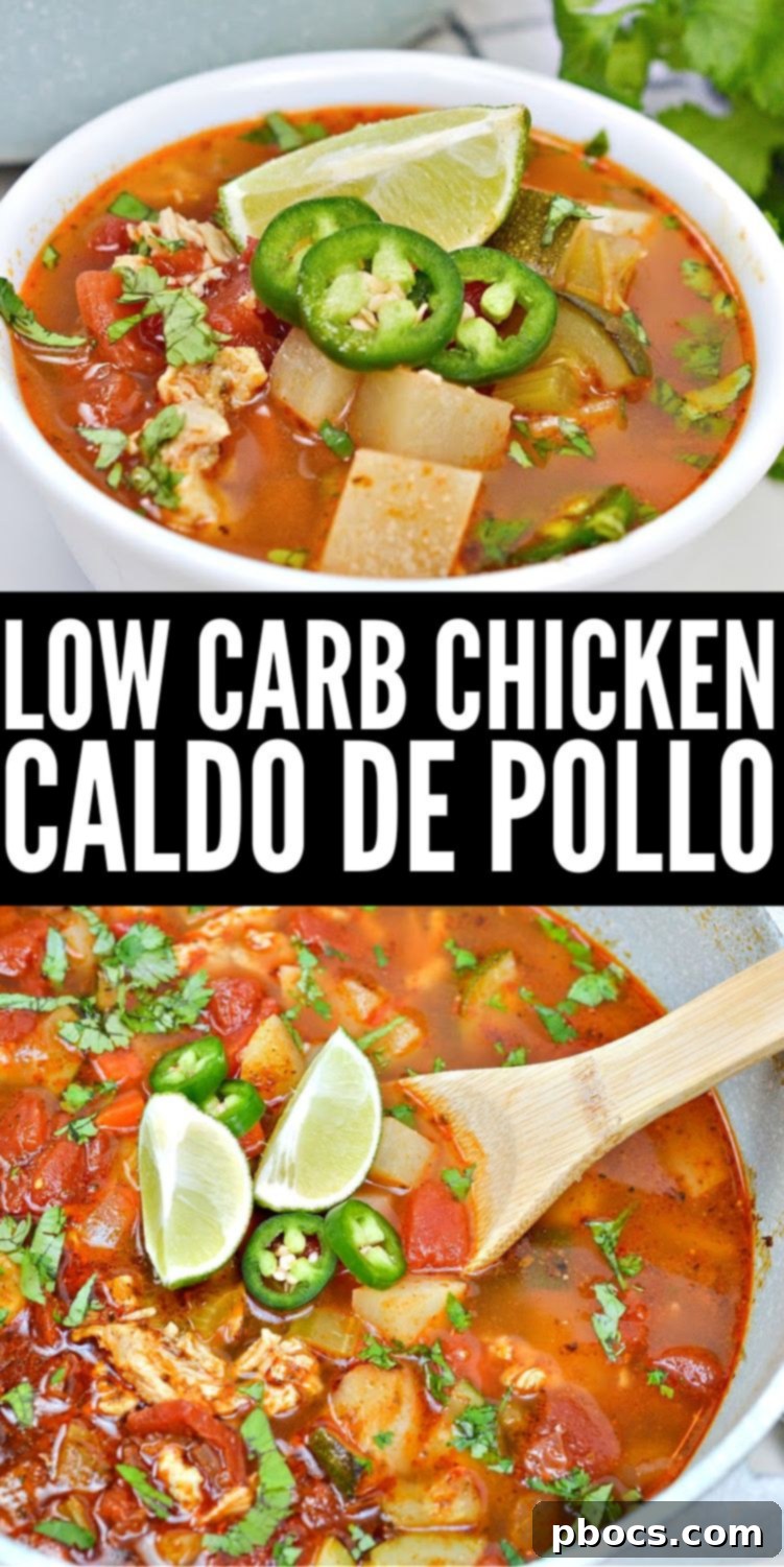 Pinterest graphic for Low-Carb Chicken Caldo De Pollo recipe