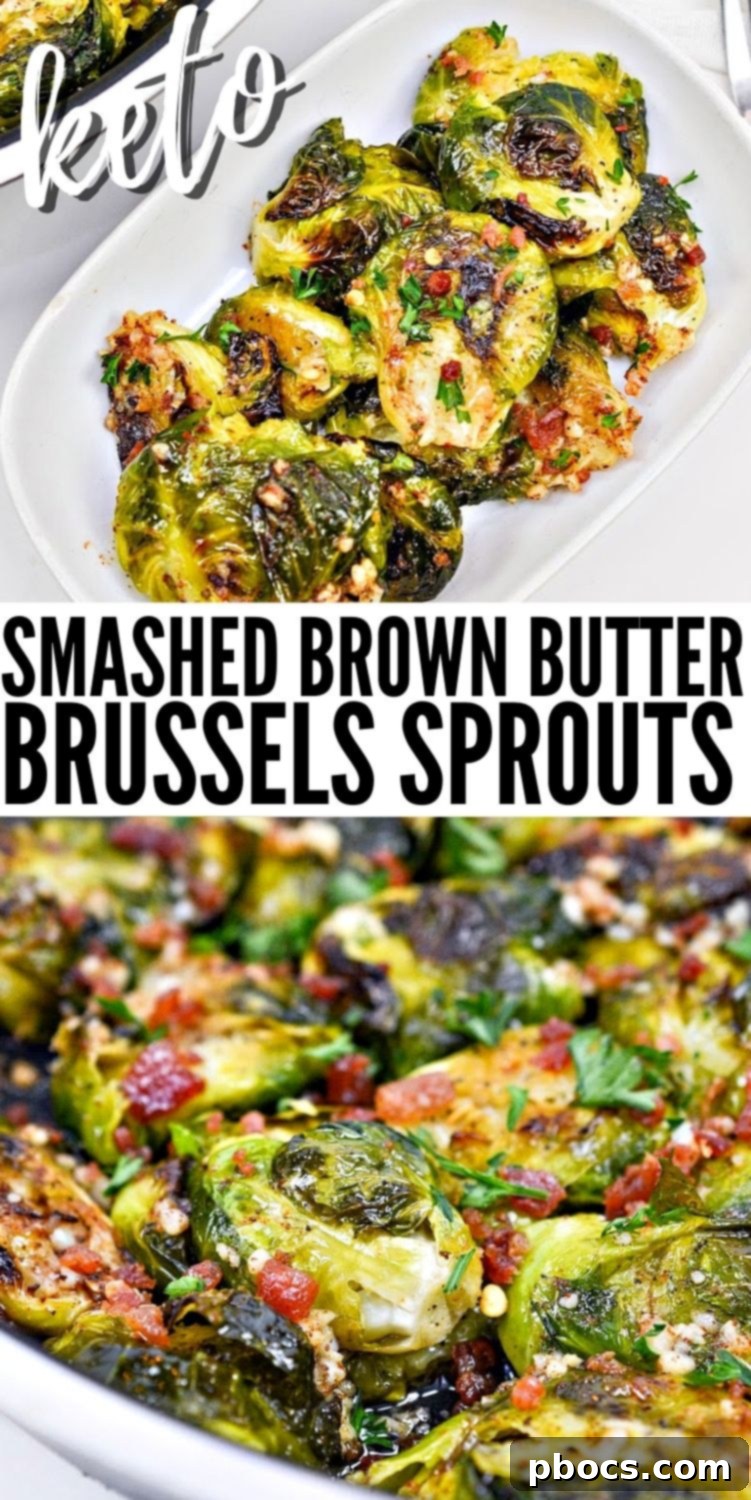 Keto Smashed Brown Butter Brussels Sprouts recipe card pin image, perfect for saving to your Pinterest boards for future cooking inspiration.