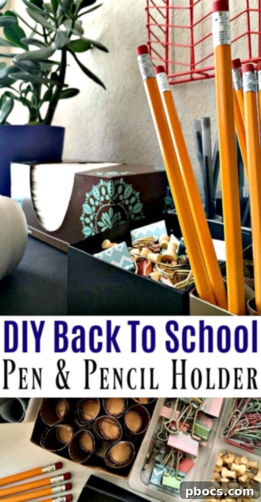 Back To School DIY Pen & Pencil Holder Pinterest graphic: Back To School DIY Pen & Pencil Holder