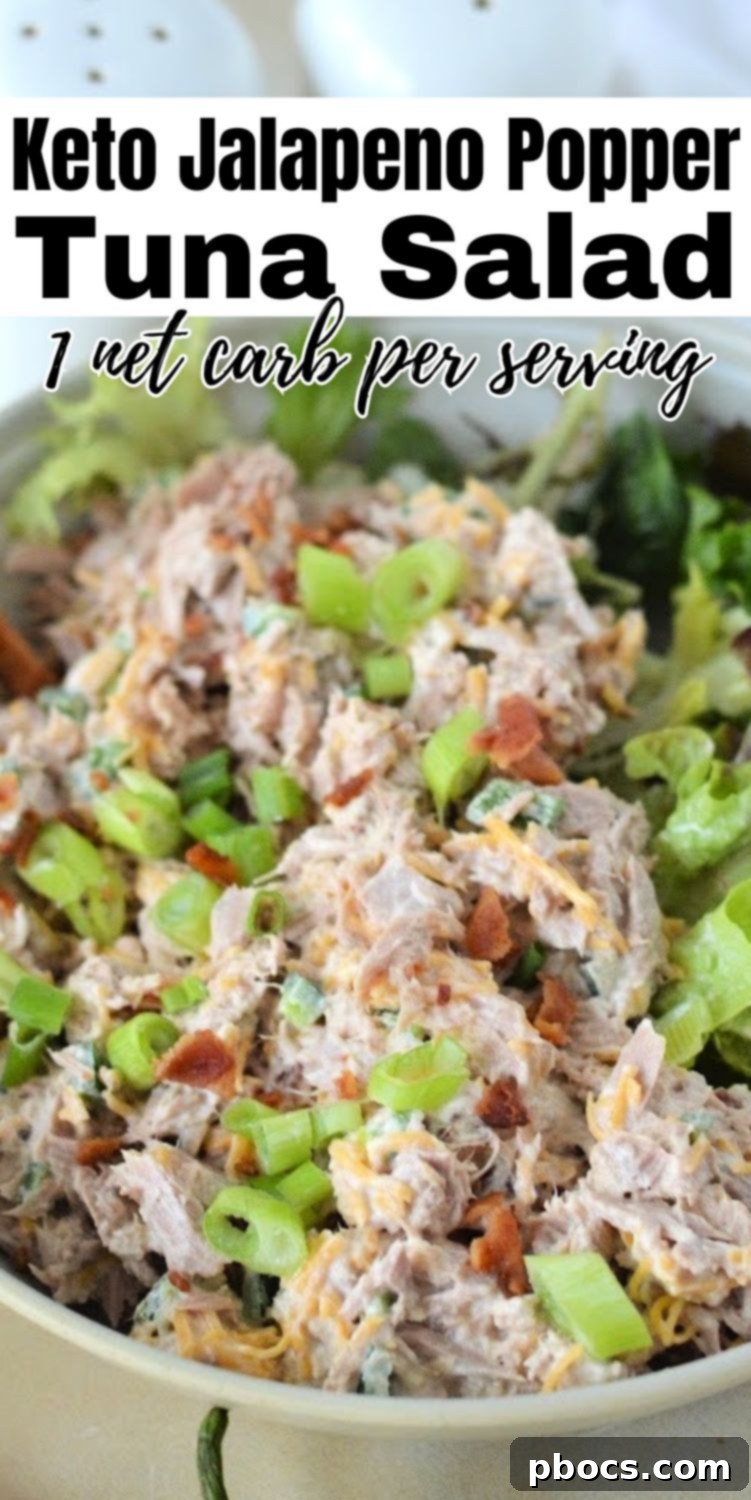 Keto Jalapeno Popper Tuna Salad Pinterest pin image with descriptive text and hashtags