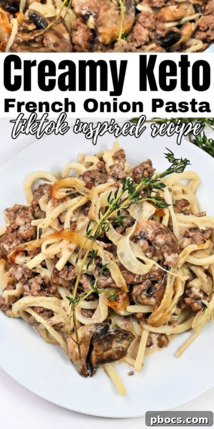 Keto Creamy TikTok French Onion Pasta recipe card image for Pinterest