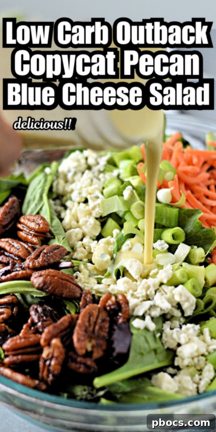 Low Carb Copycat Outback Pecan Blue Cheese Salad Pinterest Pin