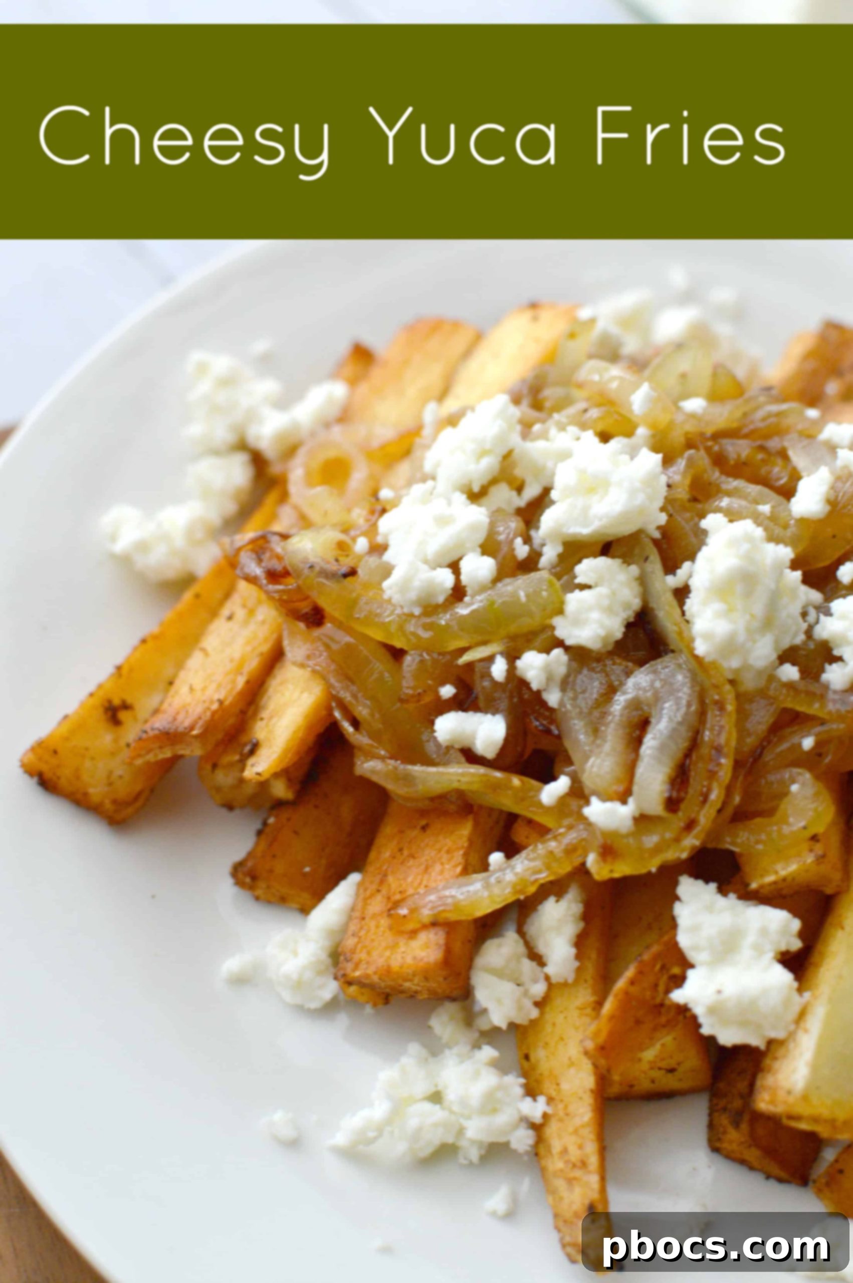 Easy To Make Cheesy Yuca Fries